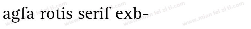 agfa rotis serif exb字体转换